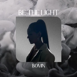 Bomin Be The Light album cover