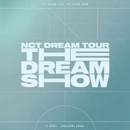 NCT DREAM The Dream Show album cover