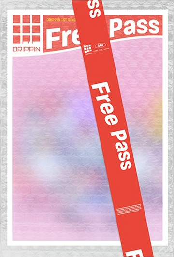 Free Pass (DRIPPIN) | Kpop Wiki | Fandom