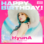 Happy Birthday, HyunA! (2022)