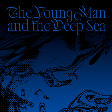 The Young Man and the Deep Sea | Kpop Wiki | Fandom