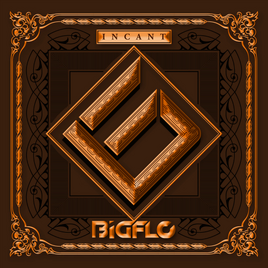 BIGFLO Incant cover