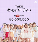 "Candy Pop" 50 Million views poster