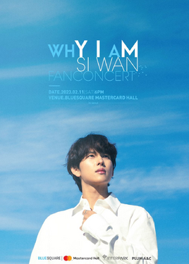Im Siwan Fan Concert Why I Am in Seoul poster