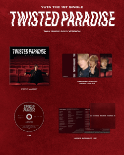 悠太　twisted paradise YUTA (NCT) - TWISTED PARADISE – K Stars
