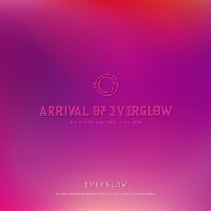 Arrival Of Everglow Kpop Wiki Fandom