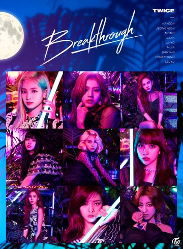 K-POP・アジア Breakthrough 250px-Twice_-_Breakthrough.png