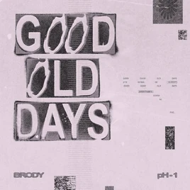Brody Good Old Days digital cover