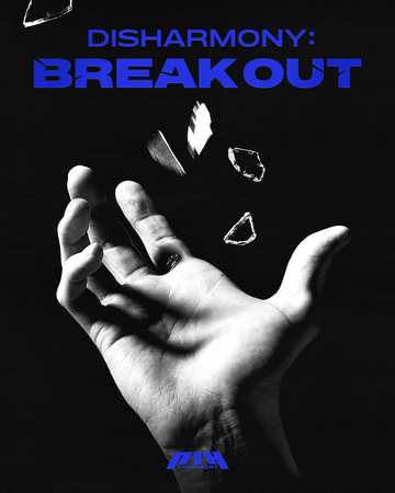Disharmony Break Out Kpop Wiki Fandom Disharmony Break Out Kpop Wiki Fandom