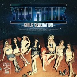 You Think ver.