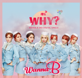 WANNA.B Why cover