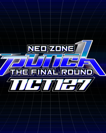 Nct 127 Neo Zone The Final Round Kpop Wiki Fandom