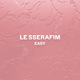 LE SSERAFIM Easy (Remixes) album cover