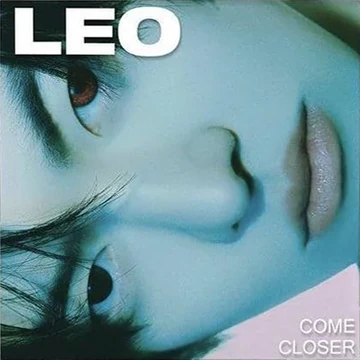 K-POP・アジア come closer Come Closer (Лео) | K-pop вики | Fandom