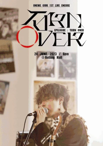 ONEWE Giuk 1st Live Encore &lsquo;Epilogue : Turn Over&rsquo; | Kpop Wiki | Fandom