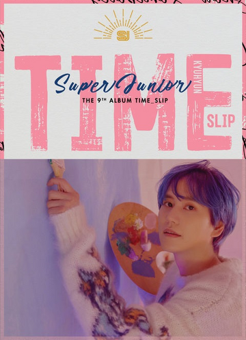 Time_Slip | Kpop Wiki | Fandom