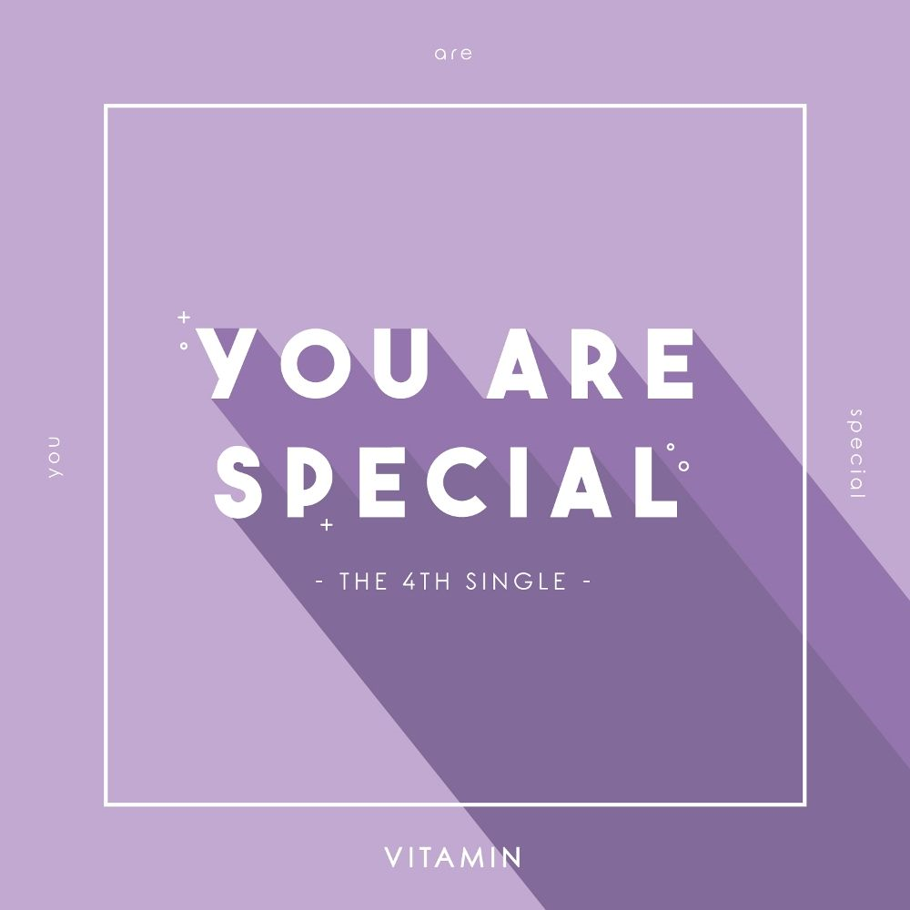 You are my special песня. You are special. vitamins песня.