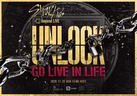 Beyond LIVE Stray Kids Unlock - Go Live In Life poster