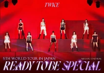 TWICE Ready to Be in Japan Special DVD regular edition cover.png (1.29 MB) DVD/Blu-Ray cover (Regular Edition)