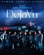 Track announcement (Deja Vu)