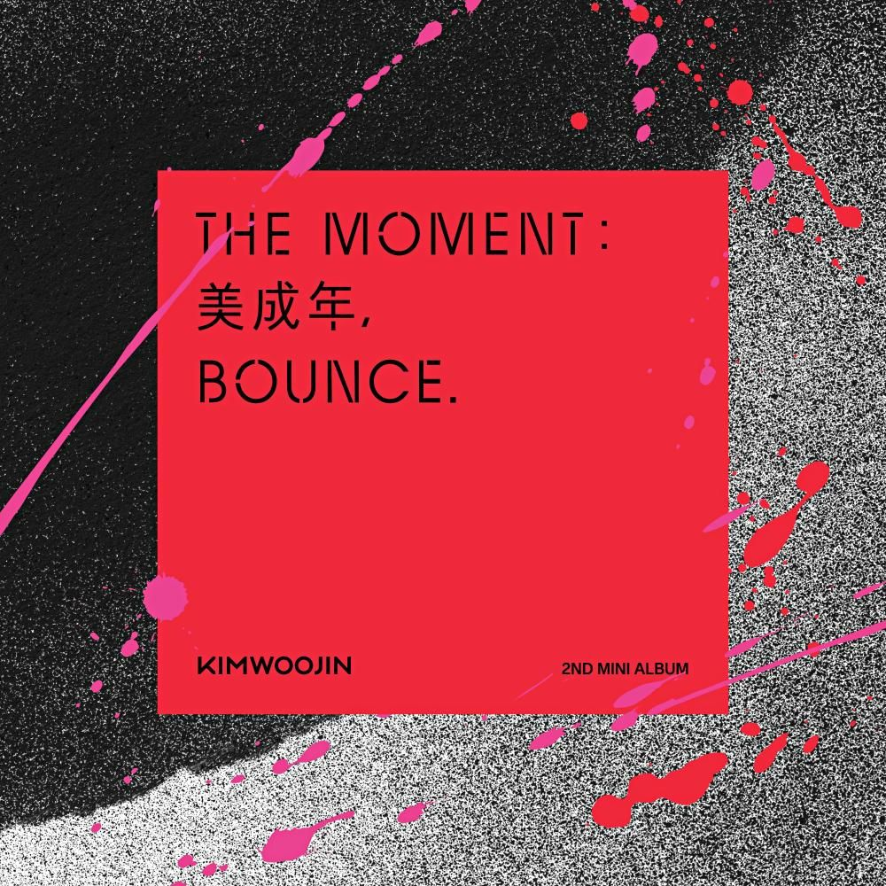 The Moment : 美成年, Bounce | K-pop вики | Fandom