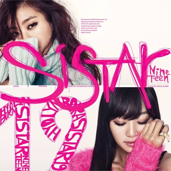 Gone Not Around Any Longer (SISTAR19 single) | Kpopreviews Wiki