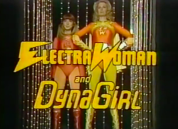 Electra Woman and Dyna Girl, Sid & Marty Krofft Wiki