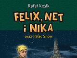 Felix, Net i Nika oraz Pałac Snów