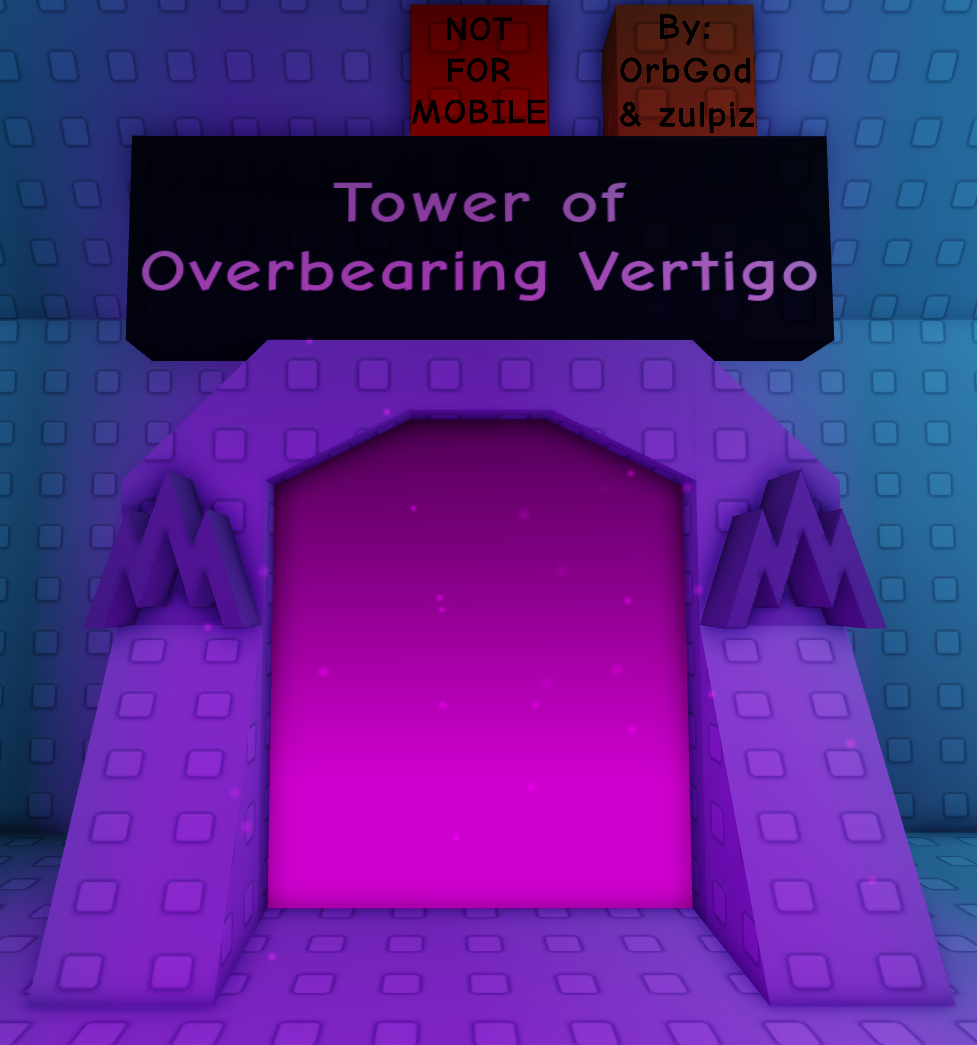 Tower of Overbearing Vertigo/Gallery | Juke's Towers of Hell Wiki 