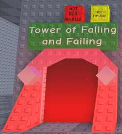 Tower of Falling and Failing/Gallery | Juke's Towers of Hell