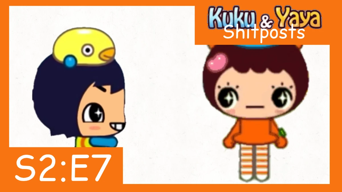 Why Are You So Tall? Kuku and Yaya Shitpost Wiki Fandom