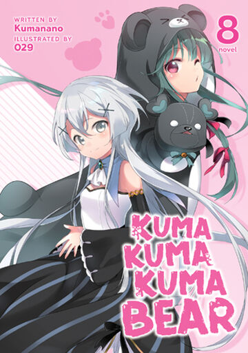Kuma Kuma Kuma Bear Volume 2 and Infinite Dendrogram Volume 12 Reviews –  Weeb Revues