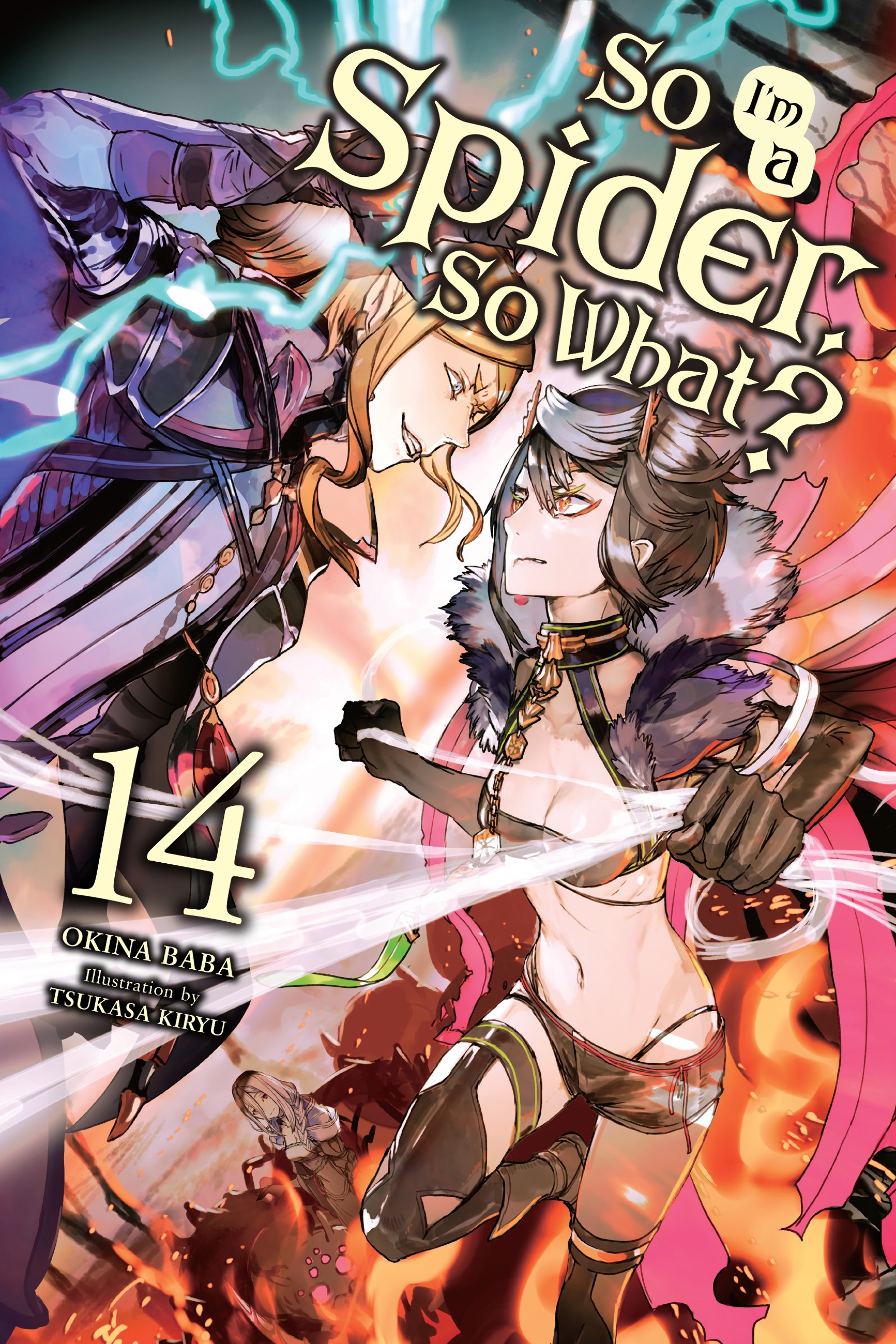 Light Novels - Volume 8, So I'm a Spider, So What? Wiki