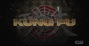 Kung Fu Title Card Pilot