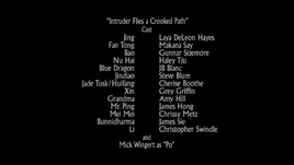 The Intruder Flies a Crooked Path cast end title