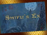 Shifu's Ex