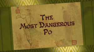 The Most Dangerous Po Title