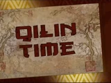 Qilin Time/Transcript