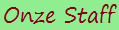 Tekst=Onze Staff.png