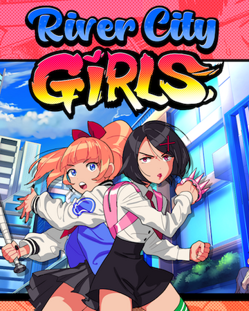River City Girls Kunio Kun Wiki Fandom River City Girls Kunio Kun Wiki Fandom