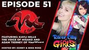 ArcLive - Episode 51 River City Girls with Special Guest Kayli Mills & Adam Tierney