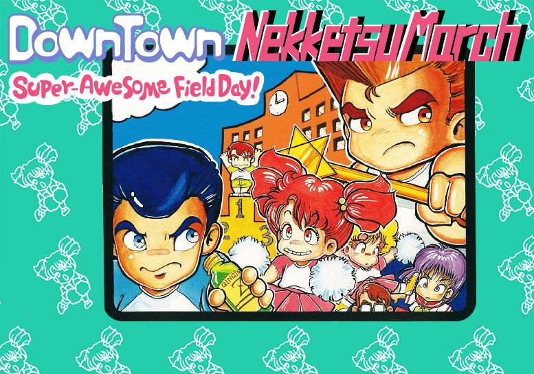 Downtown Nekketsu March: Super-Awesome Field Day! | Kunio