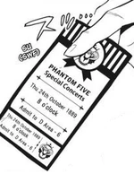 A ticket to the Phantom Five show.