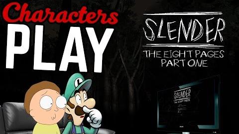 Characters Play Slender Ft. Morty & Luigi