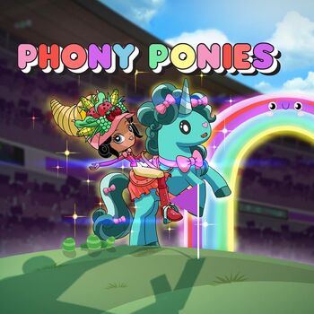 Phony Ponies