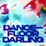 Dance Floor Darling.jpg
