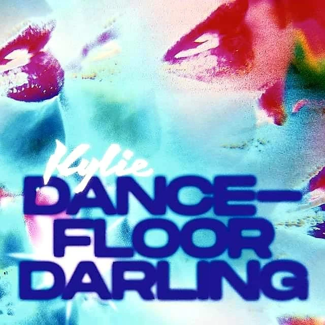 Dance Floor Darling Kylie Wiki Fandom