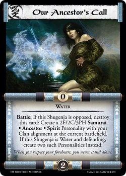 Our Ancestor's Call/card | L5r: Legend of the Five Rings Wiki | Fandom