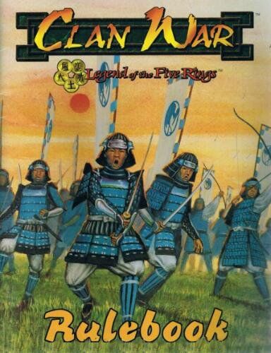 Clan War: Rulebook | L5r: Legend of the Five Rings Wiki | Fandom Clan War: Rulebook | L5r: Legend of the Five Rings Wiki | Fandom