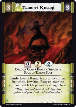 Tamori Kusugi/card | L5r: Legend of the Five Rings Wiki | Fandom